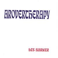 Les Barker : Arovertherapy