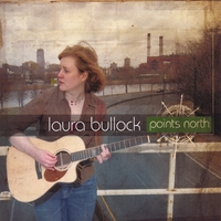 Laura Bullock : Points North