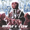 LBZ: Hustle & Flow