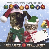 Laurel Canyon Animal Company : Bring An Animal Home For The Holidays