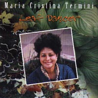 Maria cristina termini : Leaf Dancer