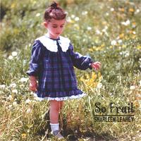 Sharleen Leahey : So Frail