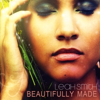 Leah Smith : Beautifully Made