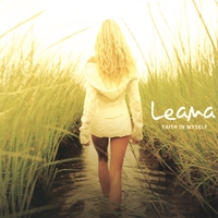 Leana : Faith In Myself