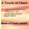 FRANK LEANZA: A Touch of Class
