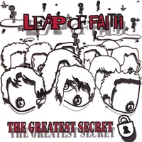 Leap Of Faith : The Greatest Secret