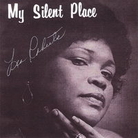 Lea Roberts : My Silent Place