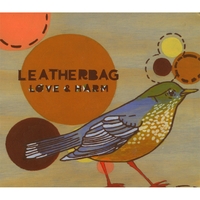Leatherbag : Love & Harm
