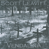 SCOTT LEAVITT: Vendalina