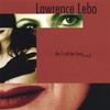 LAWRENCE LEBO: Don't Call Her Larry Volume 2