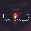 L.E.D.: After Midnight