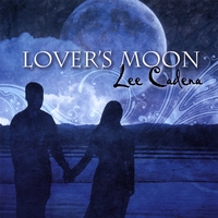 Lee Cadena : Lover's Moon