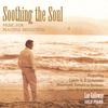 LEE GALLOWAY: Soothing the Soul