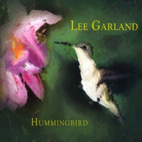 Lee Garland : Hummingbird