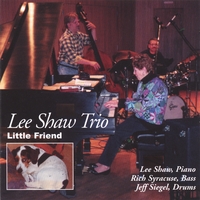 LEE SHAW: Little Friend