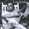 LEE SINCLAIR: Bleedin' Black And White