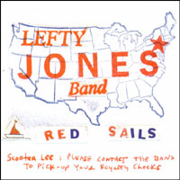 Lefty Jones Band : Red Sails