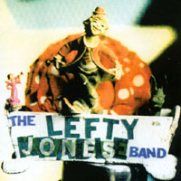 Lefty Jones Band : The Lefty Jones Band