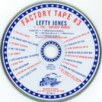 Lefty Jones Band : Factory Tape #3