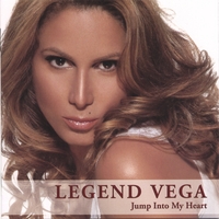 Legend Vega : Jump Into My Heart