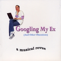 Googling My Ex (And Other Obsessions)