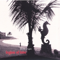 legion of love : Shine A Light