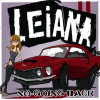 LEIANA: No Going Back