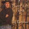 LEIF BJARNSON: There's A Time