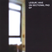 Leisur Hive : On Sectional Pad EP