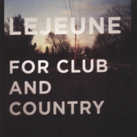 Lejeune : For Club and Country