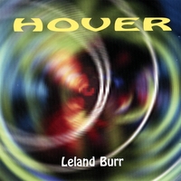 LELAND BURR: Hover