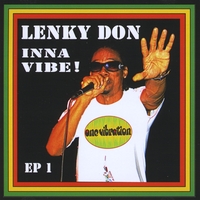 Lenky Don : Inna Vibe!