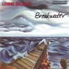 LENNIE GALLANT: Breakwater