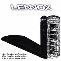 LENNOX: This Is What We Were After