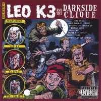 Leo K3 and the Darkside Clique - The Battle for Innocence
