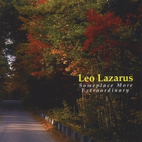 Leo Lazarus : Someplace More Extraordinary