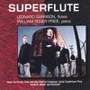 LEONARD GARRISON: Superflute