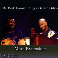 Dr. Prof. Leonard King & Gerard Gibbs : More Extensions