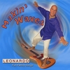 LEONARDO: Makin' Waves