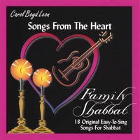 CAROL BOYD LEON: Songs From The Heart: Family Shabbat