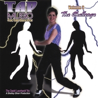 David Leonhardt : Tap Music For Tap Dancers Vol. 3 The Challenge