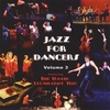 DAVID LEONHARDT TRIO: Jazz For Dancers Volume 3