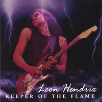 Leon Hendrix Band : KEEPER OF THE FLAME