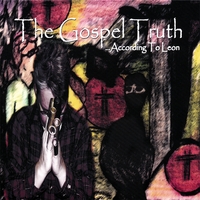 Leon Laudenbach : The Gospel Truth According to Leon