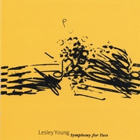 Lesley Young : Symphony for Two