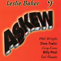 Leslie Baker : Askew