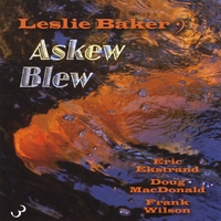 Leslie Baker : Askew Blew