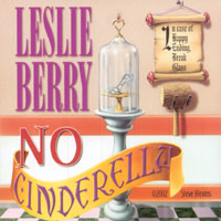 Leslie Berry : No Cinderella
