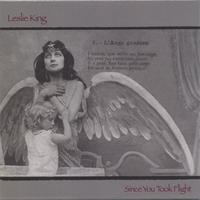 LESLIE KING: Since You Took flight