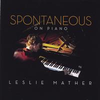 Leslie Mather : Spontaneous On Piano